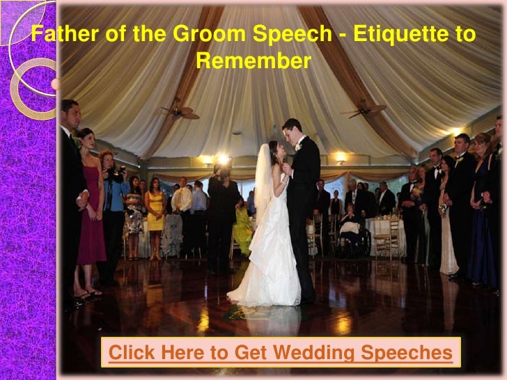 father of the groom speech etiquette to remember 1 728