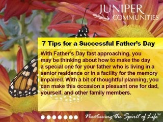 7 Tips for a Successful Father's Day - Juniper Communities