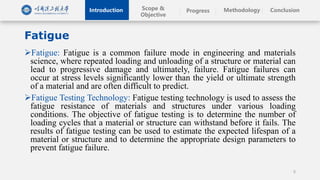 DEVELOPMENT OF FATIGUE TESTING TECHNOLOGY FOR A FATIGUE ISSUE | PPTX
