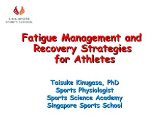 [object Object],　 Taisuke Kinugasa, PhD Sports Physiologist Sports Science Academy Singapore Sports School 