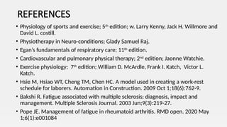 FATIGUE ASSESSMENT AND SCIENTIFIC ORGANIZATION OF WORK-REST REGIME ...
