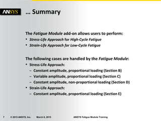 The Fatigue Analysis Module of ANSYS Mechanical | PDF