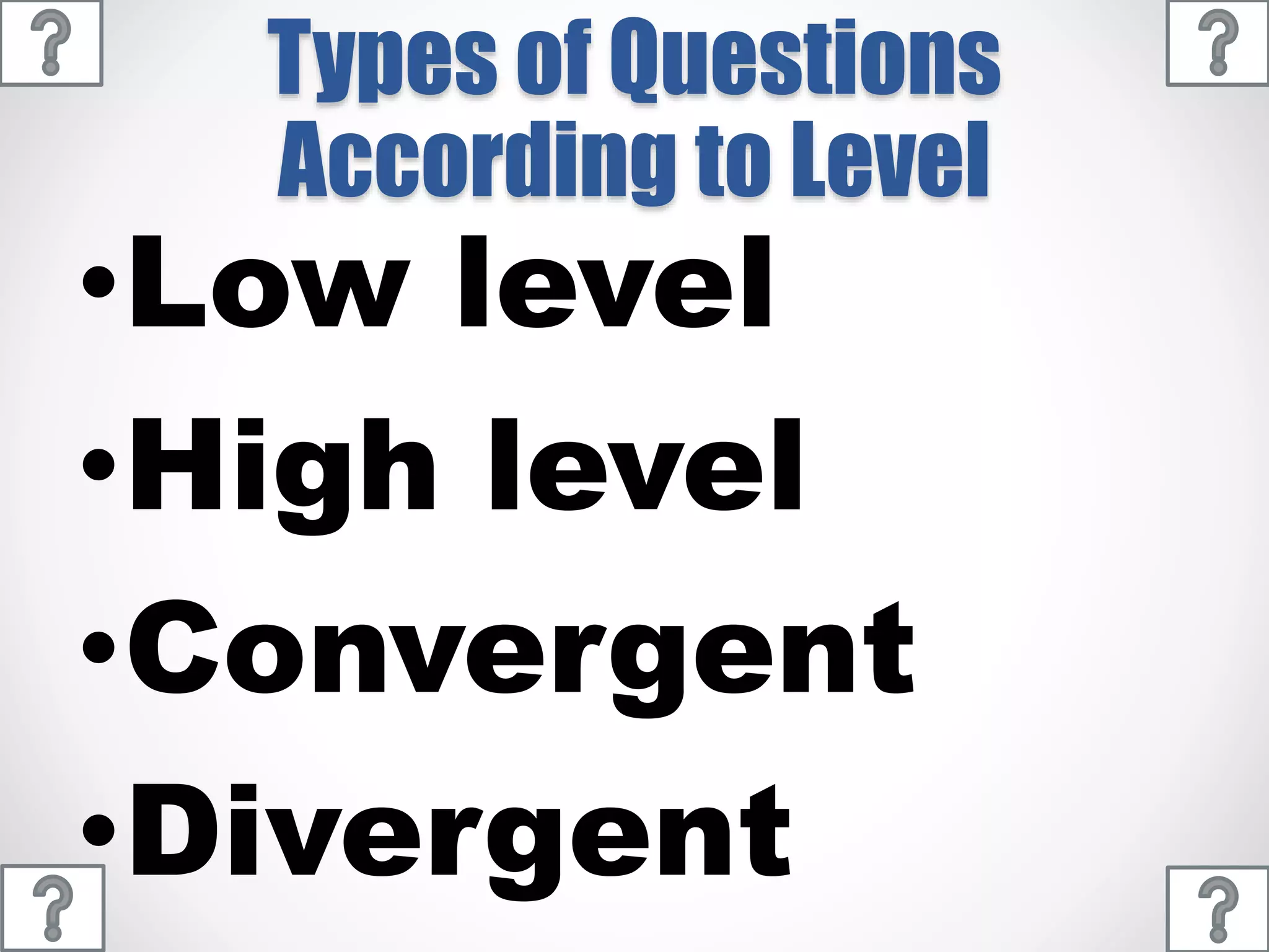 Teaching with questioning and answering method | PPTX | Educational ...