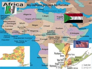 My culture project by Fatima
 