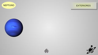 EXTERIORES
EXTERIORES
NEPTUNO
 