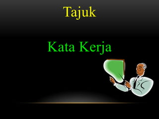 BBM Kata Kerja | PPTX