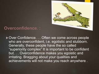  Self confidence 