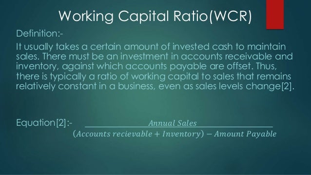 fixed asset turnover ratio and working capital ratio define working capital