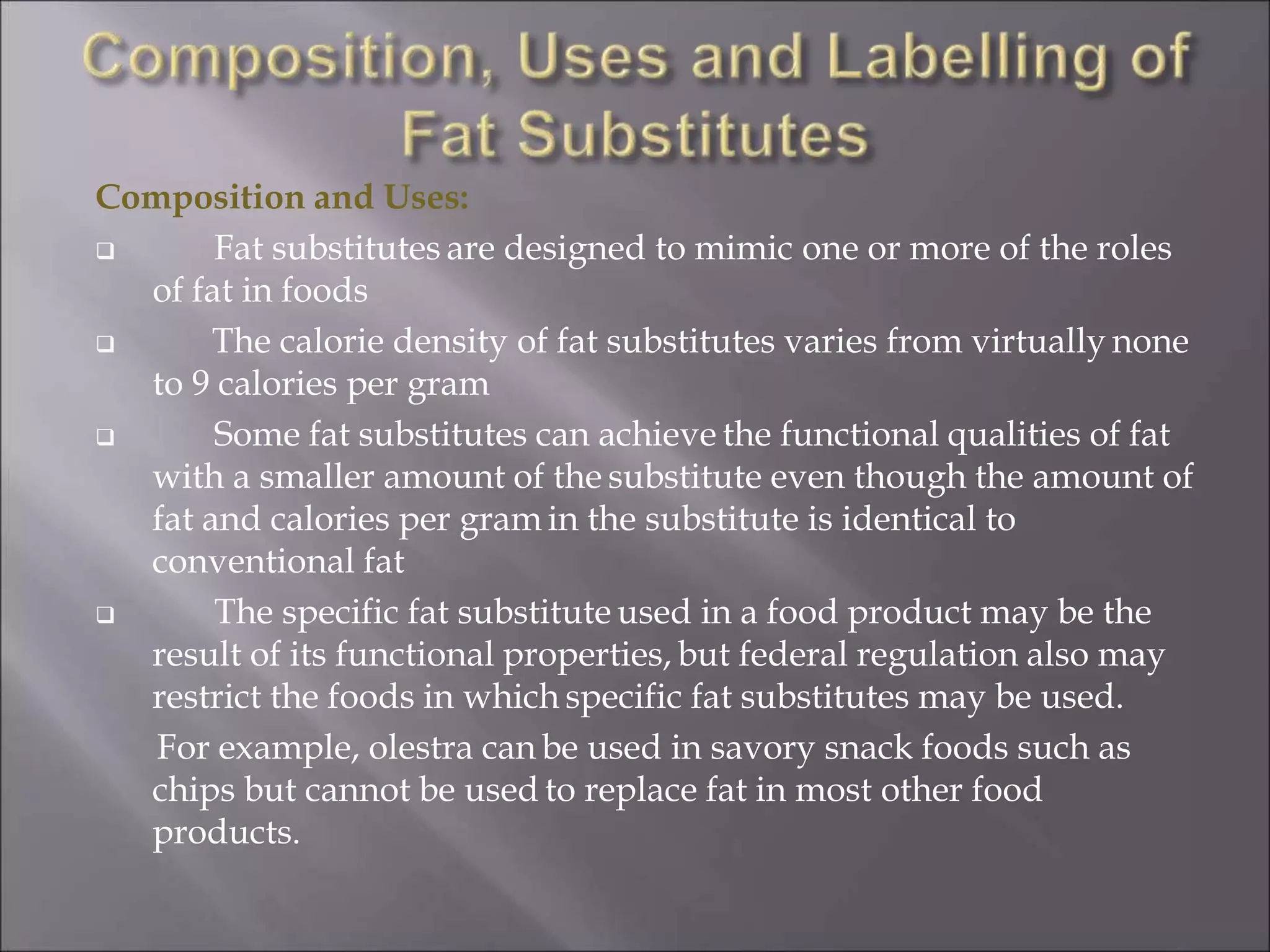 Fat Replacers ppt