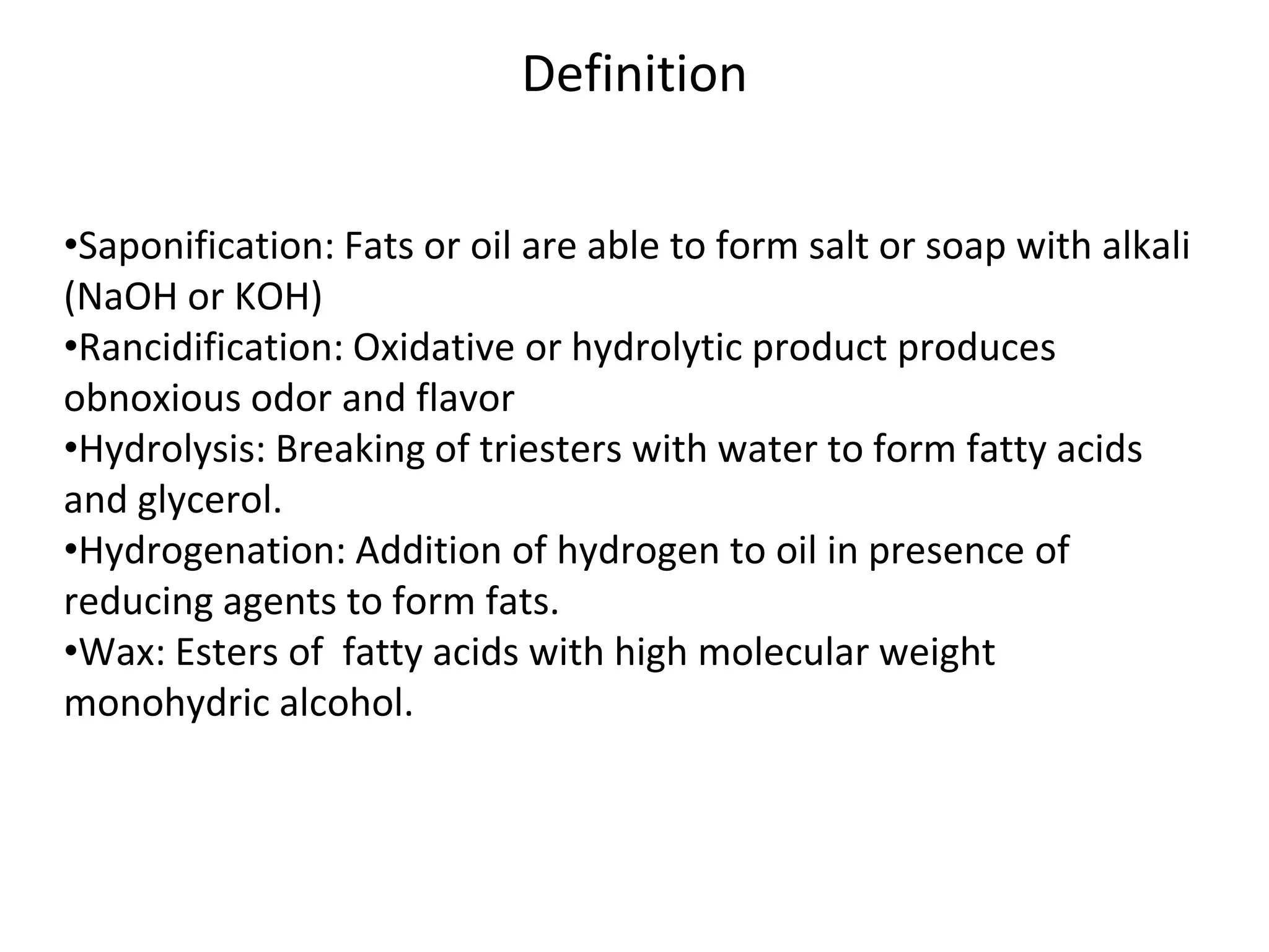 Fats and oil chemistry