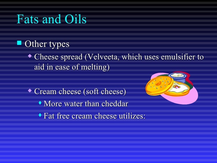 Fats and Oils