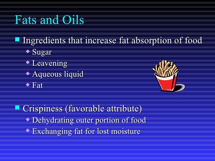 Fats and Oils