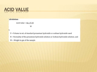 ACID VALUE
 