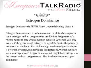 Dr. Mindy Pelz - Could you be estrogen dominant or estrogen