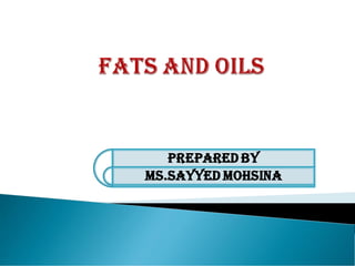 Fats n oils structure and properties | PPT
