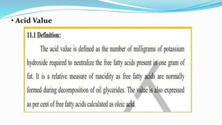 Fats & Oils with their Analytical Values 3rd sem.pptx
