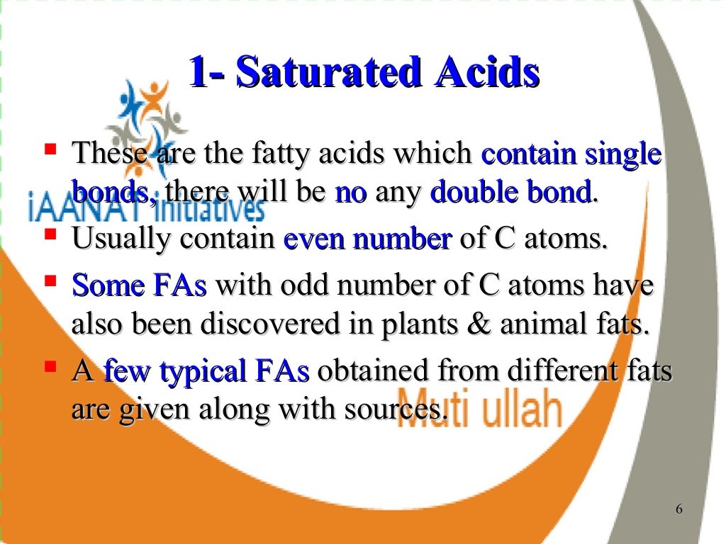 Fatty acids