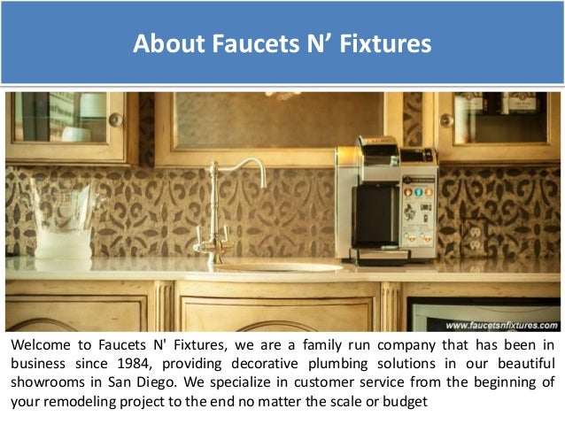 kitchen faucets san diego faucets n fixtures kitchen showrooms in san diego kitchen faucets san diego faucets n fixtures kitchen showrooms in san diego