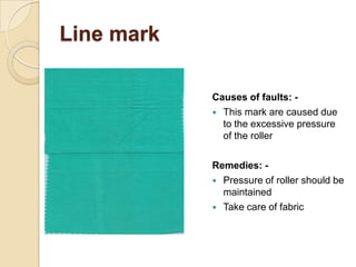 Line mark
Causes of faults: -
 This mark are caused due
to the excessive pressure
of the roller
Remedies: -
 Pressure of...