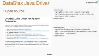 @chbatey
DataStax Java Driver
• Open source
 