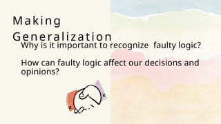 Faulty logic and its six types English 9 quarter 3- Copy.pptx