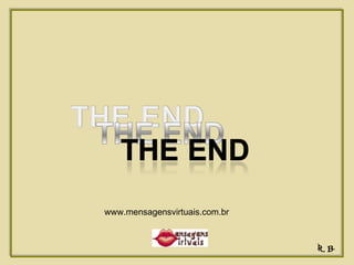 R. B. www.mensagensvirtuais.com.br 