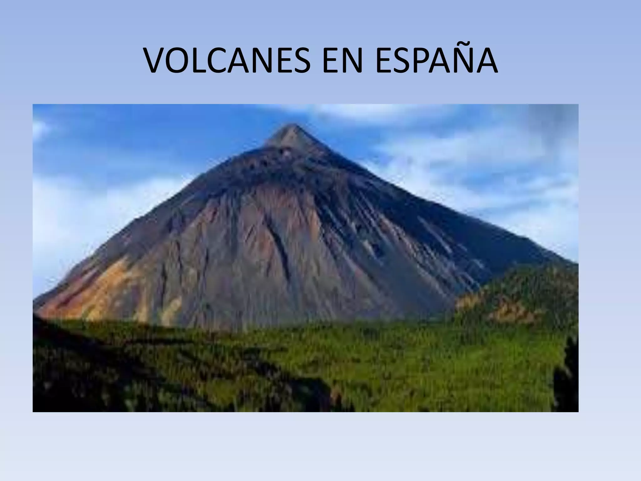 VOLCANES EN ESPAÑA