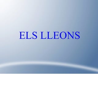 ELS LLEONS 