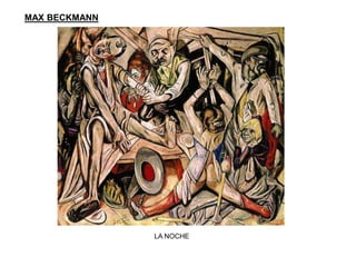 MAX BECKMANN
LA NOCHE
 