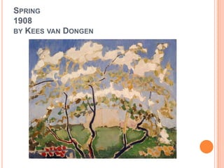 Spring1908by Kees van Dongen