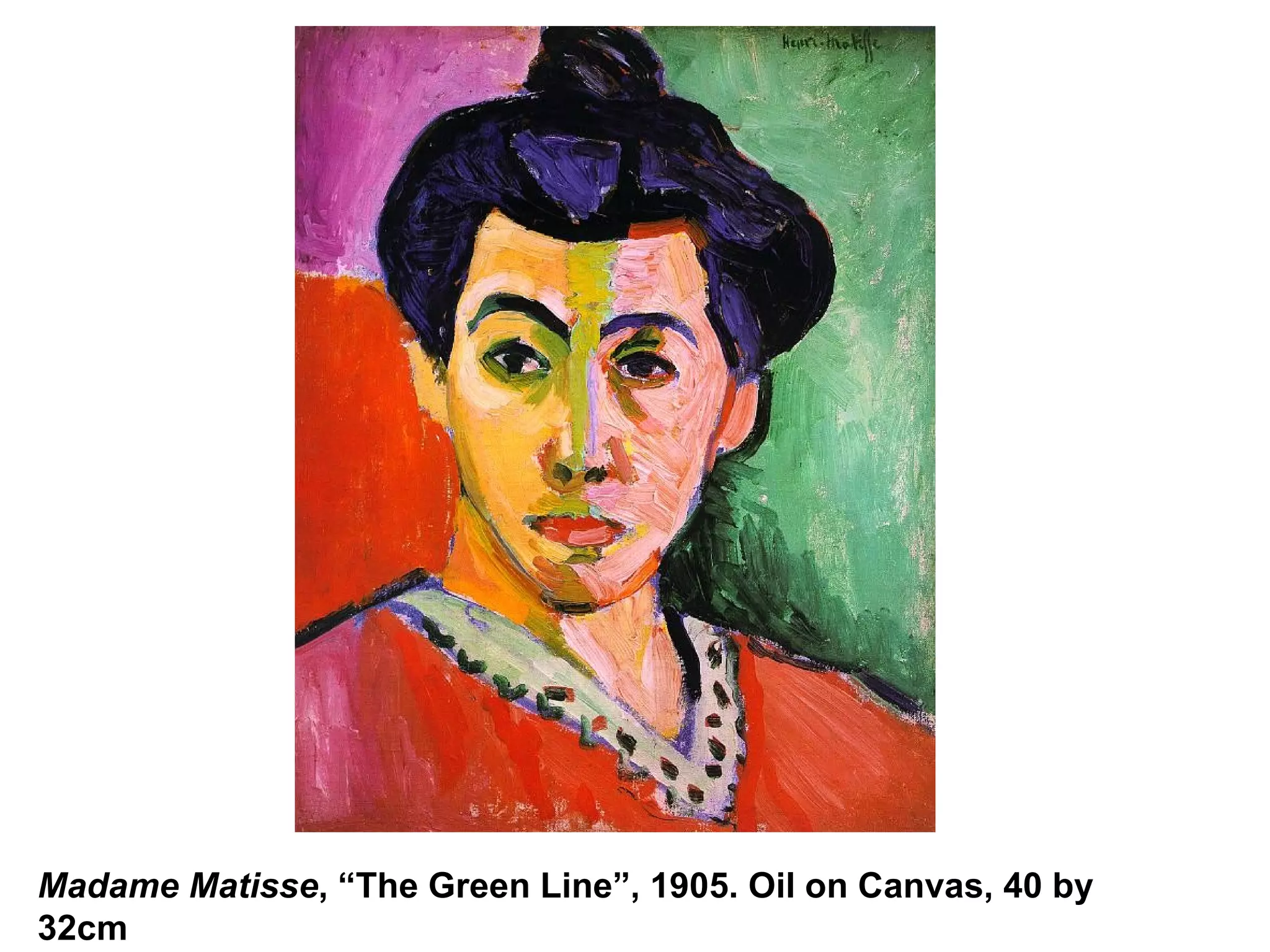 Madame Matisse , “The Green Line”, 1905. Oil on Canvas, 40 by 32cm 
