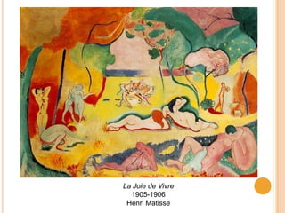 La Joie de Vivre
  1905-1906
 Henri Matisse
 