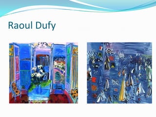 Raoul Dufy
 