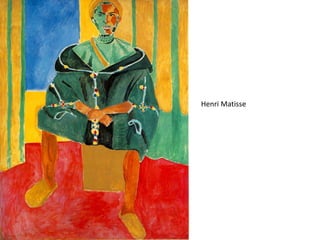 Henri Matisse 
 