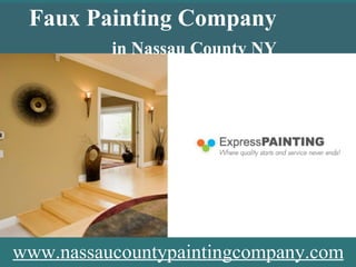 Faux Painting Company  in Nassau County NY www.nassaucountypaintingcompany.com 