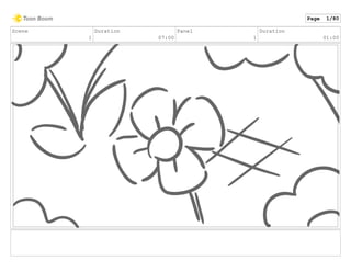 Scene
1
Duration
07:00
Panel
1
Duration
01:00
Page 1/80
 