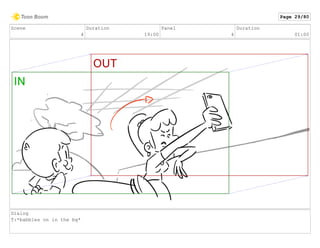 Scene
4
Duration
19:00
Panel
4
Duration
01:00
Dialog
T:*babbles on in the bg*
Page 29/80
 