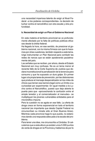 Favelización de Córdoba 17
una necesidad imperiosa latente de exigir al Nivel Fe-
deral –a los poderes correspondientes– l...