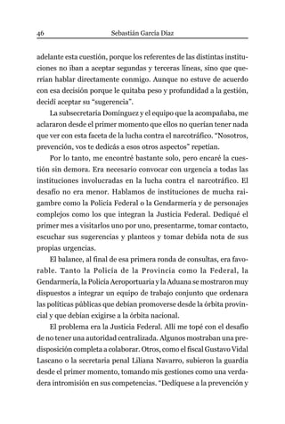 Sebastián García Díaz46
adelante esta cuestión, porque los referentes de las distintas institu-
ciones no iban a aceptar s...