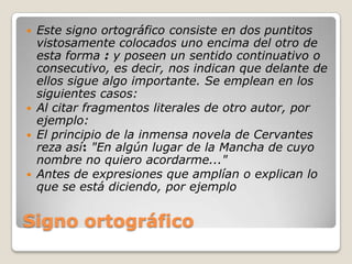 Uso de parentesisCuando se interrumpe el sentido del discurso con un inciso aclaratorio o incidental, sobre todo si este es largo o de escasa relación con lo anterior o posterior. El abuelo de Alberto (en su juventud fue un brillante cirujano) parecía una estatua sentado en aquel sillón. Las asambleas (la última duró casi cuatro horas sin ningún descanso) se celebran en el salón de actos.  Para intercalar algún dato o precisión: fechas, lugares, significado de siglas, el autor u obra citados… (En algunos de estos casos también se pueden utilizar rayas en lugar de paréntesis). 