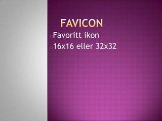 Favicon ,[object Object]