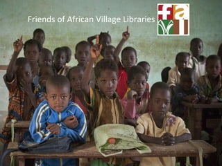Friends of African Village Libraries 