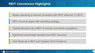 7
REIT Conversion Highlights
Began operating in manner consistent with REIT effective 1/1/2014
REIT structure aligns with operating strategy
Capital allocation as a REIT to include real estate acquisitions
Significant stockholder benefits from REIT structure
Next Steps as a REIT and Updated 2014 Guidance
 