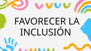 Estrategia Integral para Fomentar la Inclusión y Diversidad en el Aula ...