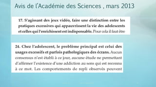 Canopé Lyon vincent.ruy@ac-lyon.fr
Avis de l’Académie des Sciences , mars 2013
30
 