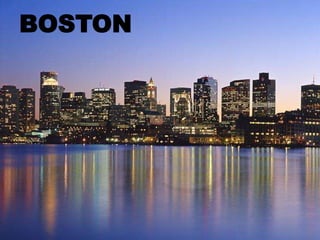 BOSTON
 