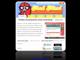 http://madmimi.com/
 