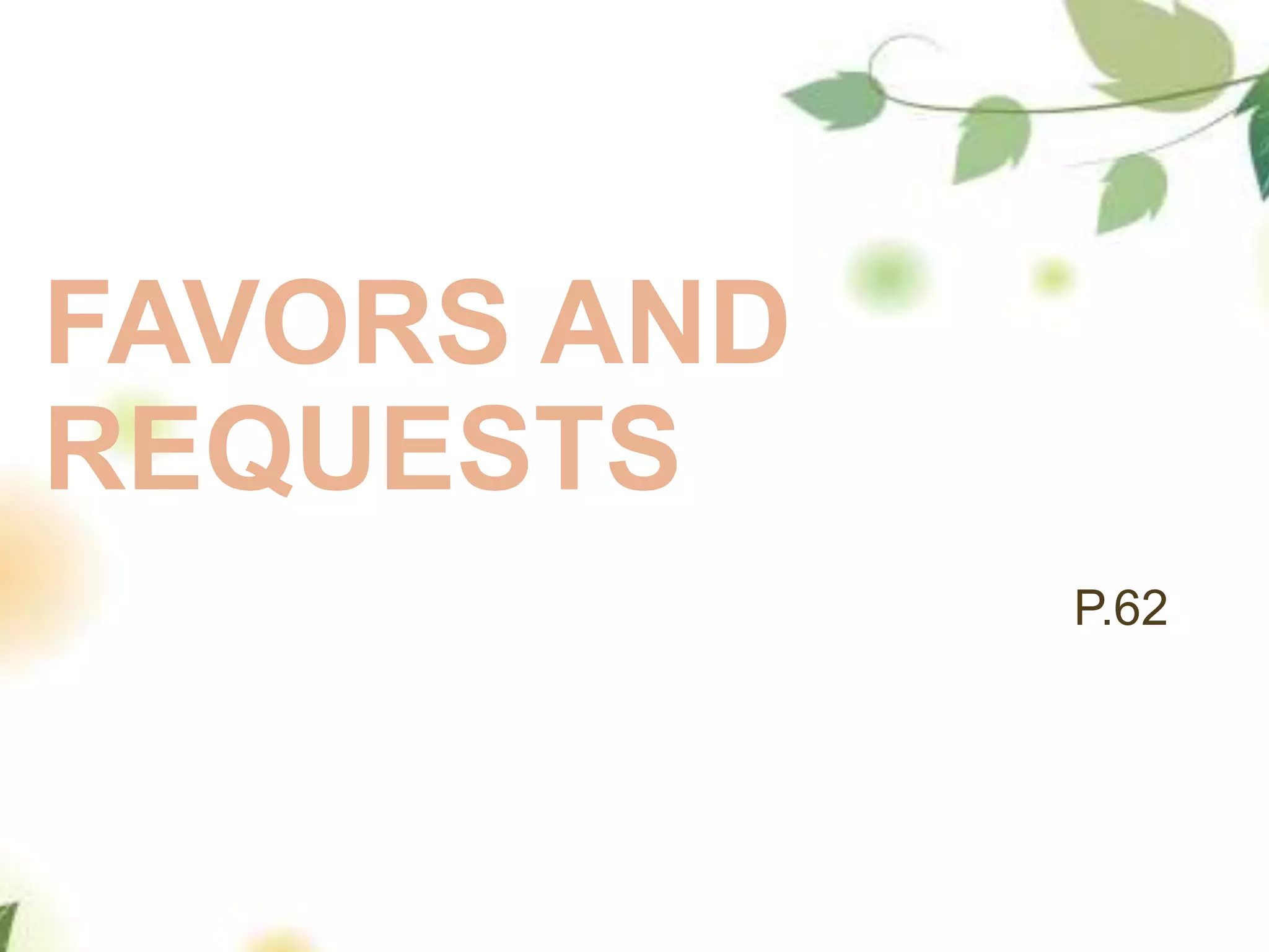 favors-and-requests-final-ppt