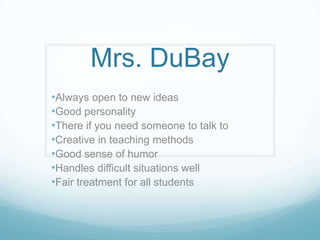 Mrs. DuBay ,[object Object]
