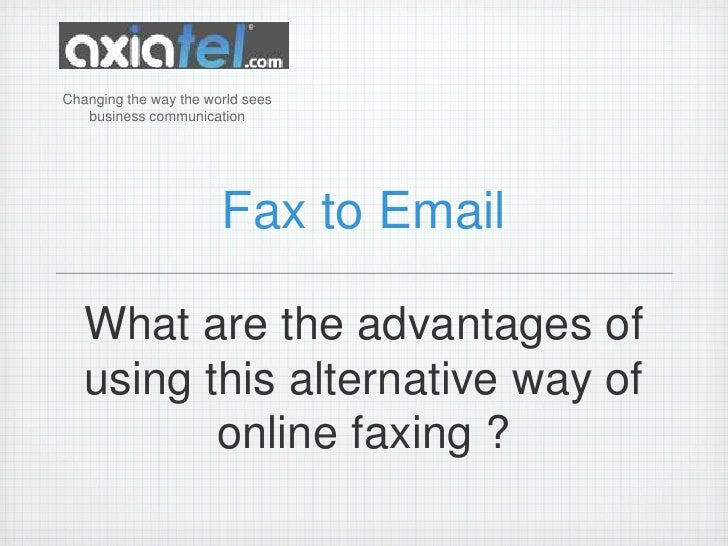 Fax to Email Advantages
